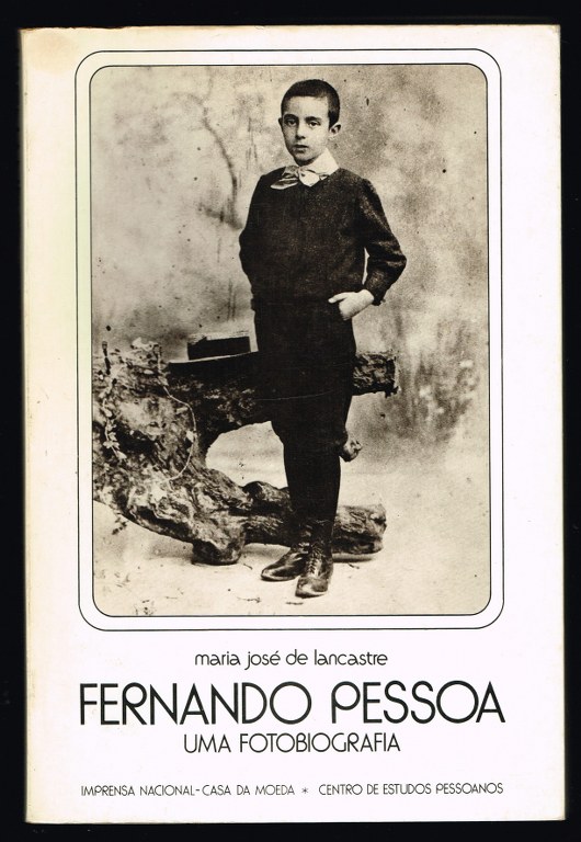 FERNANDO PESSOA - Uma fotobiografia